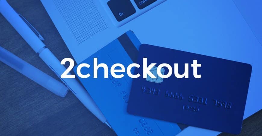 Best 2Checkout Account